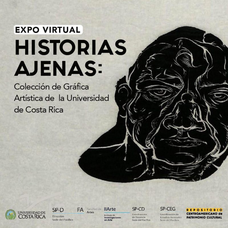 <strong>“Historias ajenas:Colección de gráfica artística de  la Universidad de Costa Rica”</strong>